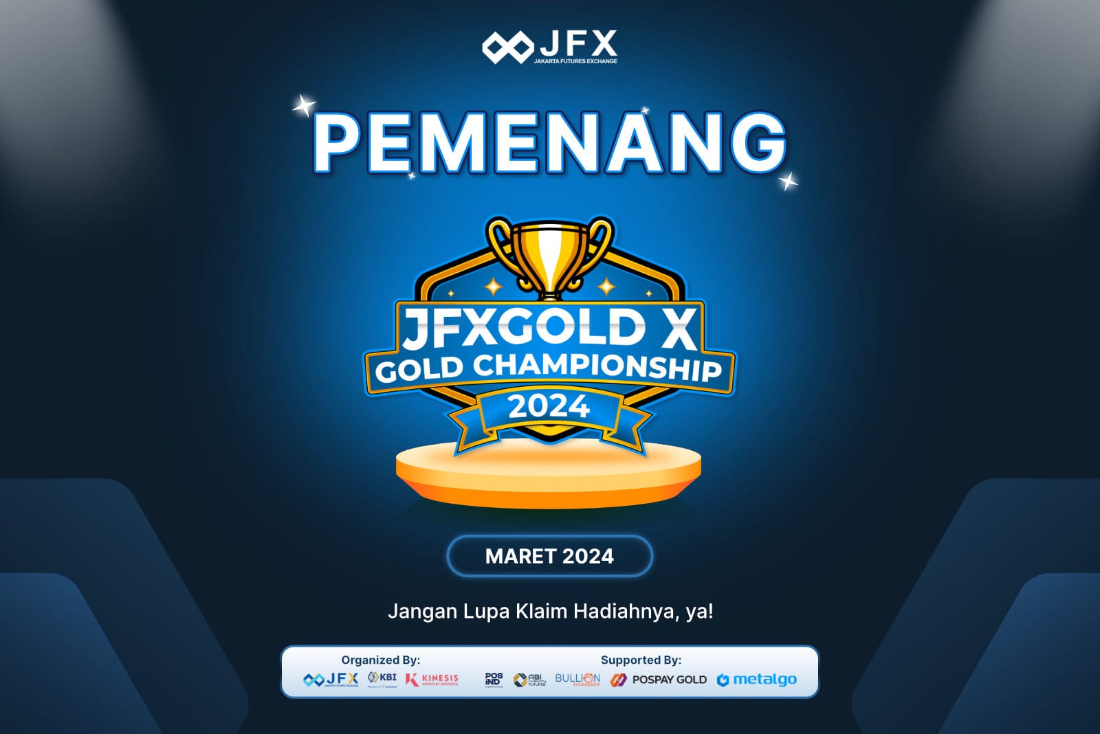 JFXGOLD X Gold Championship 2024 Umumkan Pemenang Periode Maret